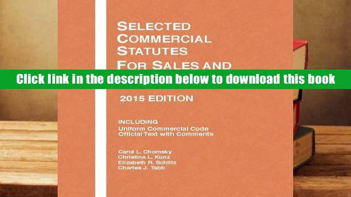 Best Ebook  Selected Commercial Statutes, For Sales and Contracts Courses, 2 (Selected Statutes)