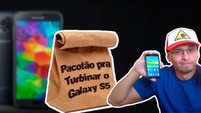 Pacotão Completo pra turbinar seu Galaxy S5