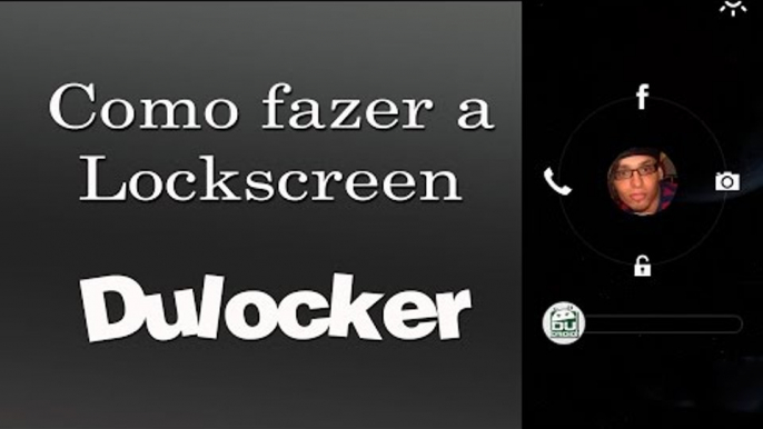 Como fazer a tela de bloqueio  Dulocker