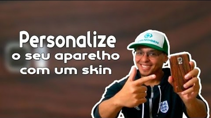 Personalize seu aparelho com um skin, é a nova sensação!