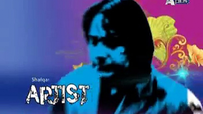 Artist of The Month Epi 13 Part 6/8 Singer : Shafqat Ali Khan