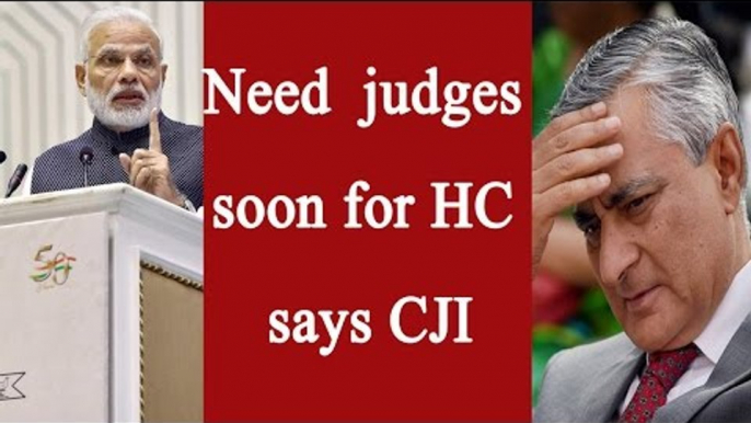 Modi government needs to appoints HC judges soon : CJI | Oneindia News