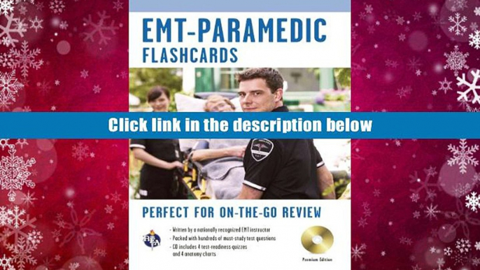 Best Ebook  EMT-Paramedic Premium Edition Flashcard Book w/CD (EMT Test Preparation)  For Trial