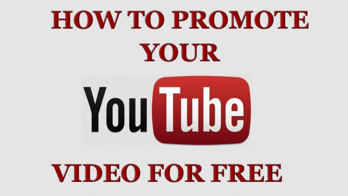 How To Promote Youtube Videos Without paying money ! its totaly free