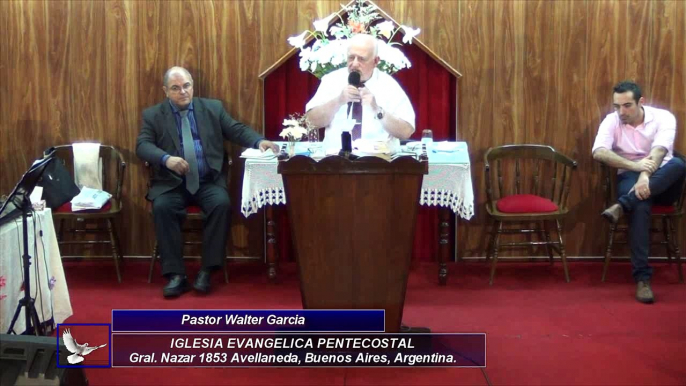 Iglesia Evangélica Pentecostal. Cuidando la grey del Señor. 09-04-2017