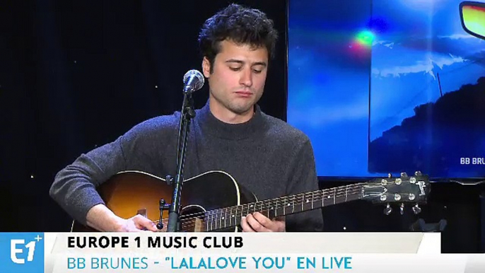 BB Brunes chante "Lalalove You" en live à Europe 1