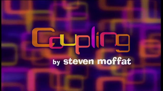 Coupling - S02E04