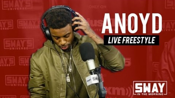 Friday Fire Cypher: Anoyd Freestyles Live on Sway in the Morning