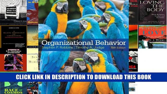 [PDF] Full Download Organizational Behavior (16th Edition) Read Popular