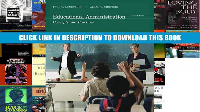 [PDF] Full Download Educational Administration: Concepts and Practices Ebook Popular