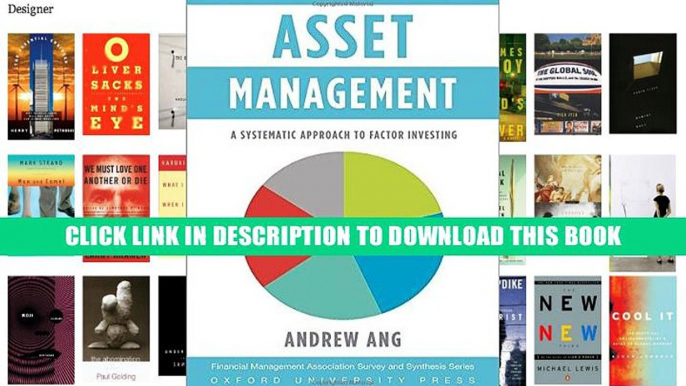 [PDF] Full Download Asset Management: A Systematic Approach to Factor Investing (Financial