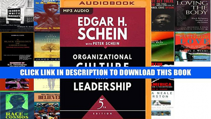 [Epub] Full Download Organizational Culture and Leadership, Fifth Edition (The Jossey-Bass