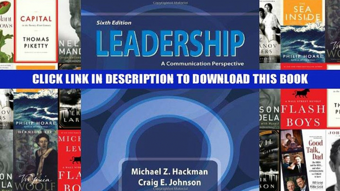 [PDF] Full Download Leadership: A Communication Perspective, Sixth Edition Read Popular