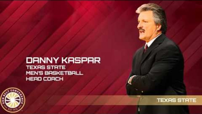 Sun Belt Men's  Basketball Teleconference: Texas State Head Coach Danny Kaspar