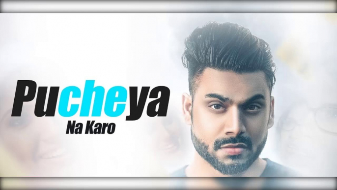 New Punjabi Songs - Pucheya Na Karo - HD(Full Song) - Sammy Singh - Jaani - B Praak - Latest Punjabi Song - PK hungama mASTI Official Channel