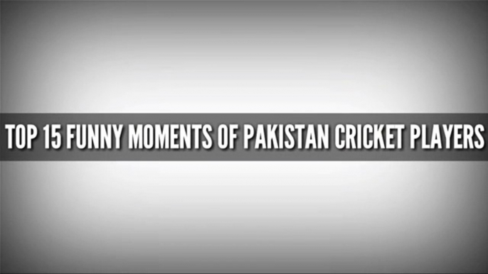 Top 15 Funny Moments Of Pakistani Cricket Player's