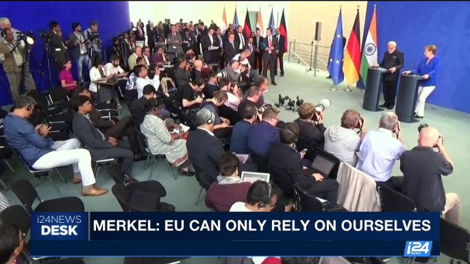 i24NEWS DESK | Merkel: EU can only rely on ourselves | Tuesday, May 30th 2017