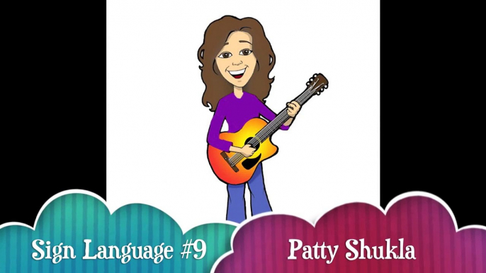 Baby Sign Language Song #9 ASL (by Patty Shukla)-OSPBKnsTuDY