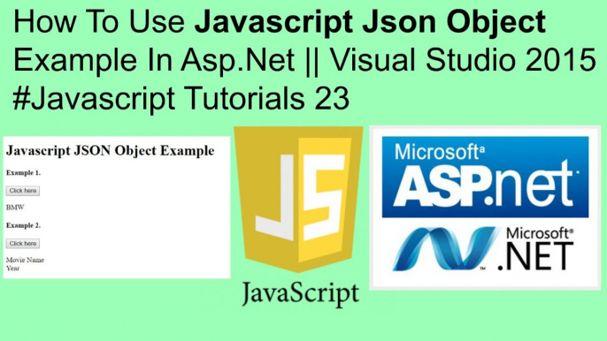 How to use javascript json object example in asp.net || visual studio 2015 #javascript tutorials 23