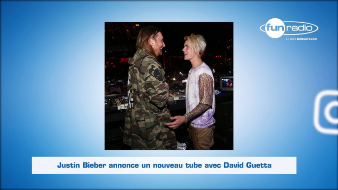 Justin Bieber annonce un nouveau tube avec David Guetta