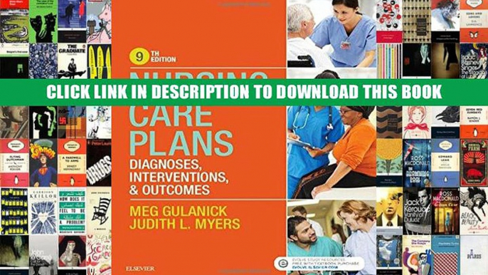 [Epub] Full Download Nursing Care Plans: Diagnoses, Interventions, and Outcomes, 9e Read Online