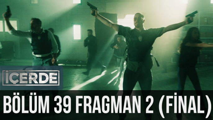 İçerde 39. Bölüm 2. Fragman