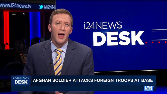 i24NEWS DESK | Afghan soldier attacks foreign troops at base | Saturday, June 17th 2017