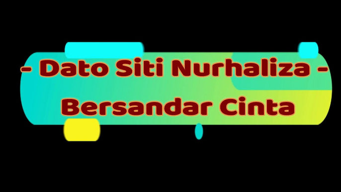 Dato Siti Nurhaliza - Bersandar Cinta Lyrics