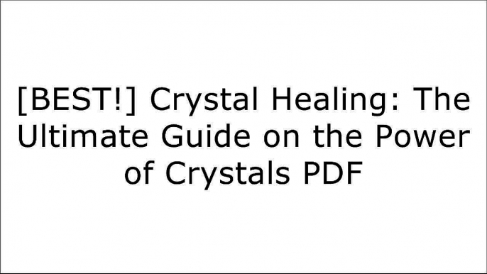 [G0mRk.Read] Crystal Healing: The Ultimate Guide on the Power of Crystals by Paul KainScott WalkerIsaac D. Cody Readtrepreneur Publishing [R.A.R]