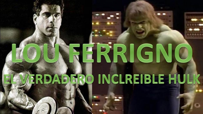 Lou Ferrigno (HULK el origen del Hombre increíble) de fisicoculturista a actor