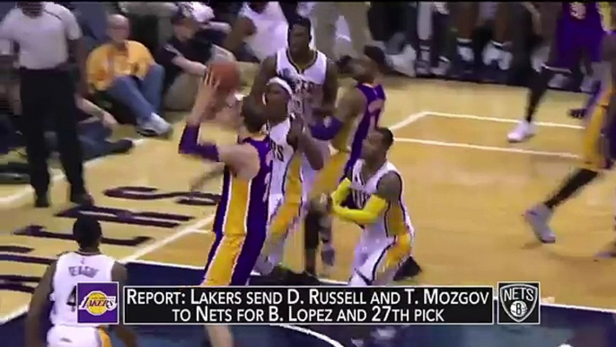 Lakers Trade D'Angelo Russell & Timofey Mozgov For Fucking Brook Lopez