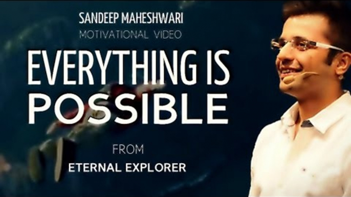 Best Motivational Speech Video by Sandeep Maheshwari Latest on POWERFUL ENERGETIC ANTHEM