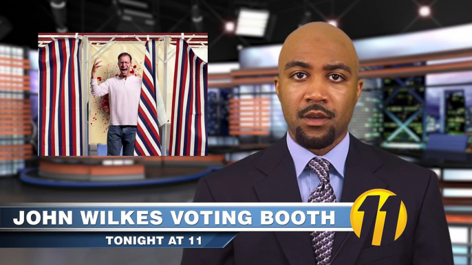 Tonight at 11 John WIlkes Voting Booth