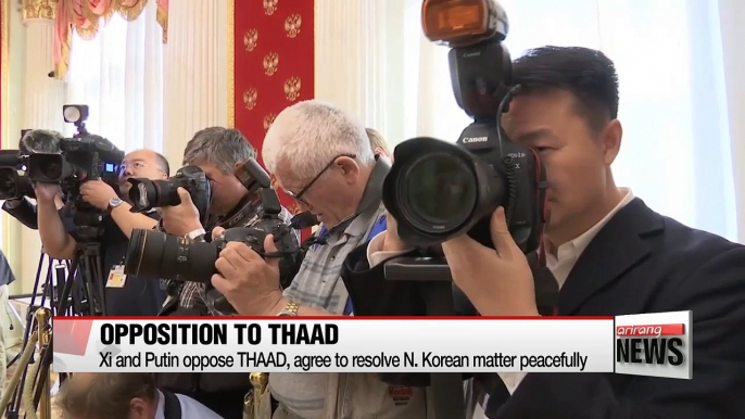 Xi Jinping and Putin oppose THAAD deployment in S. Korea