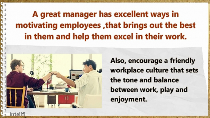 Excellent Ways of Running a Workplace by a Great Manager