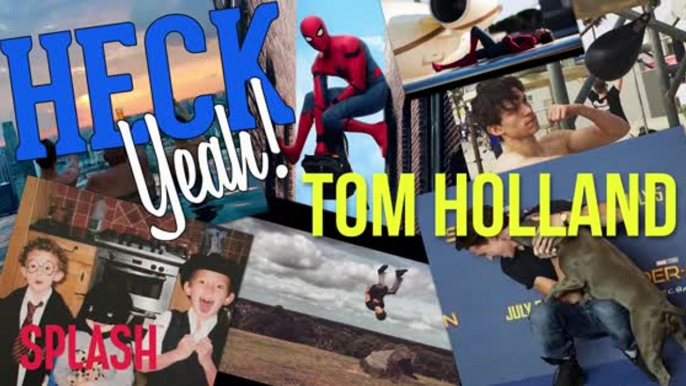 Heck Yeah, Tom Holland!