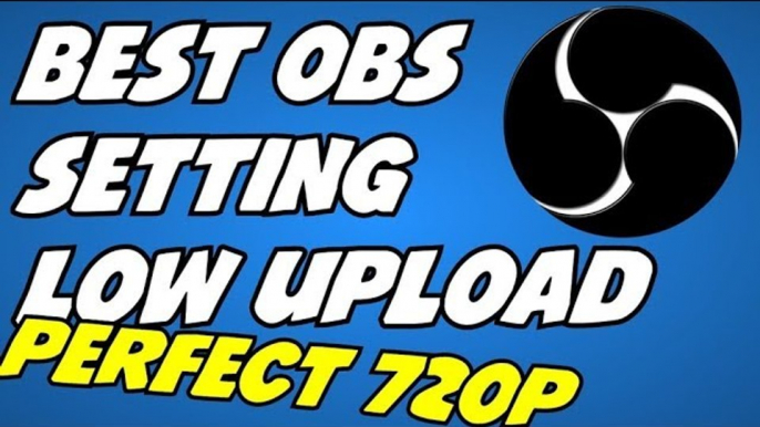 Best OBS Settings For Slow Internet Twitch_YouTube ( Less Than 1MB Upload ) Guide