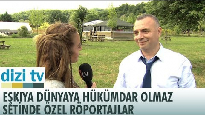 Eşkıya Dünyaya Hükümdar Olmaz'ın setinde özel röportajlar! - Dizi TV 554. Bölüm