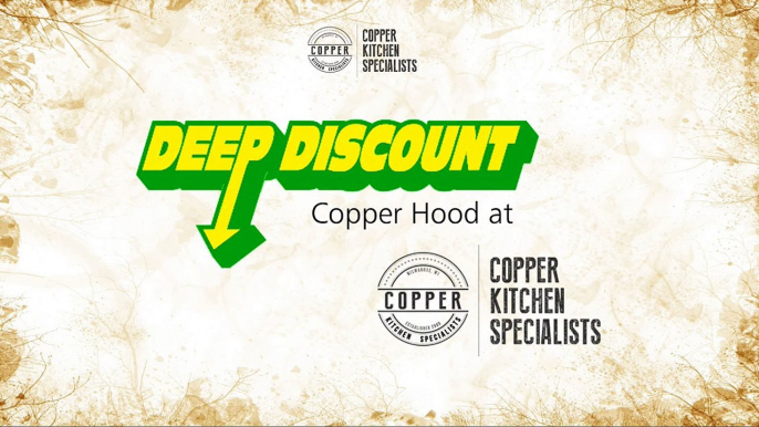 Deep Discount Copper Hood at Copper Kitchen Specialists