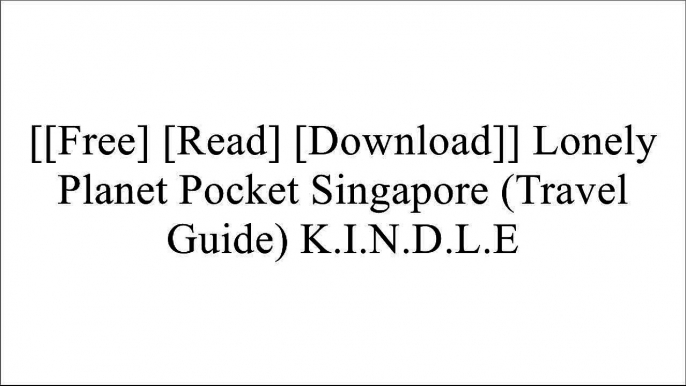 [AmrOv.[F.r.e.e] [D.o.w.n.l.o.a.d]] Lonely Planet Pocket Singapore (Travel Guide) by Lonely Planet, Cristian BonettoLonely PlanetLonely PlanetJennifer Eveland [W.O.R.D]