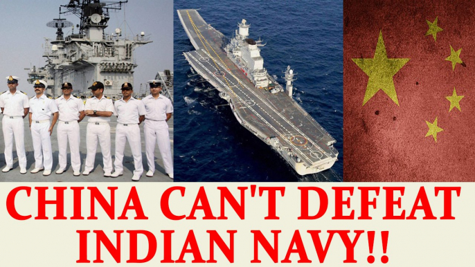 Sikkim standoff: Impossible for China to defeat Indian Navy | Oneindia News