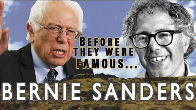 Bernie Sanders - Before They Were Famous