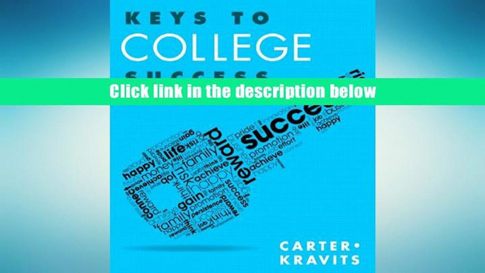 Best Ebook  Keys to College Success (8th Edition) (Keys Franchise)  For Online