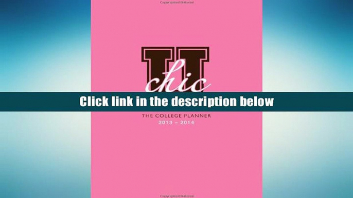 PDF [Download]  2014 U Chic: The College Planner 2013-2014  For Trial