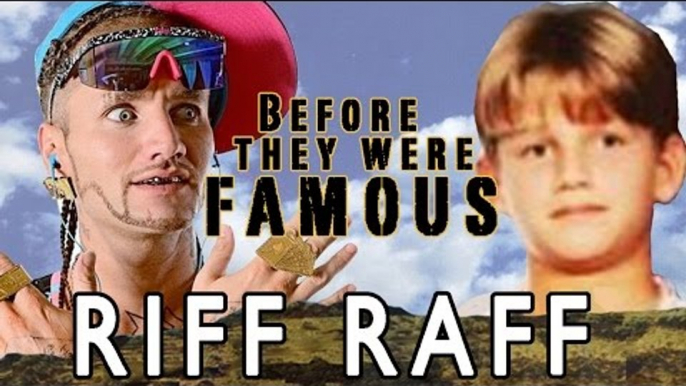 Riff Raff - Before They Were Famous