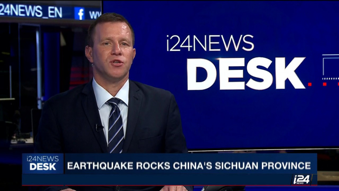 i24NEWS DESK | Earthquake rocks China's Sichuan province | Wednesday, August 9th 2017