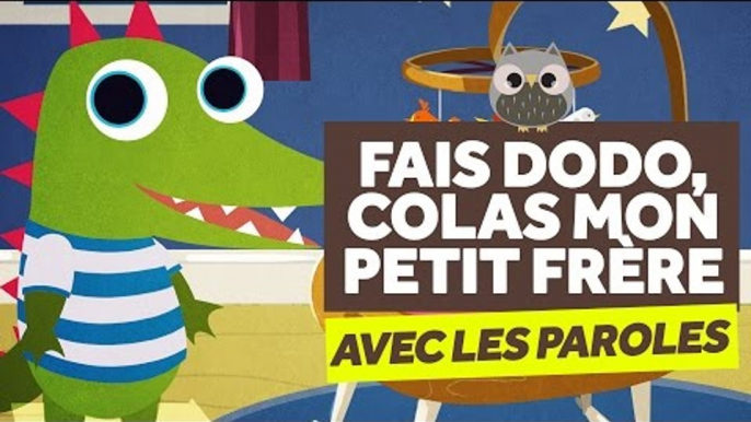 Fais Dodo, Colas Mon Petit Frère (avec les paroles) - Comptines pour Bébé - Le Monde Des Zibous