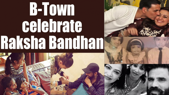 Akshay Kumar, Abhishek Bachchan, Farah and other Bollywood Celebs celebrate Raksha Bandhan|FilmiBeat