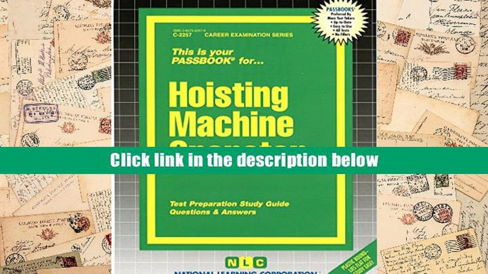 FREE [DOWNLOAD] Hoisting Machine Operator(Passbooks) (Career Examination Passbooks) Jack Rudman