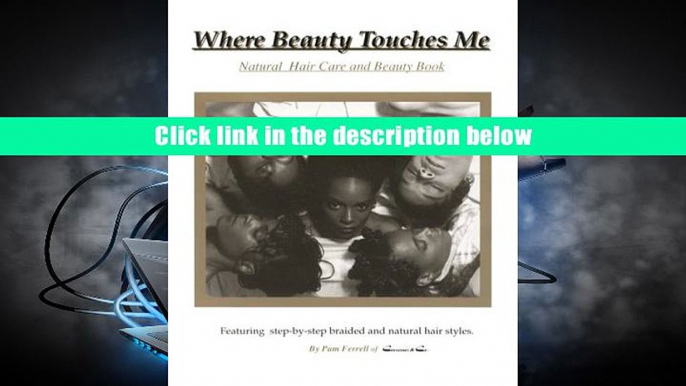 BookK Where Beauty Touches Me Pamela Ferrell EBOOK Reader